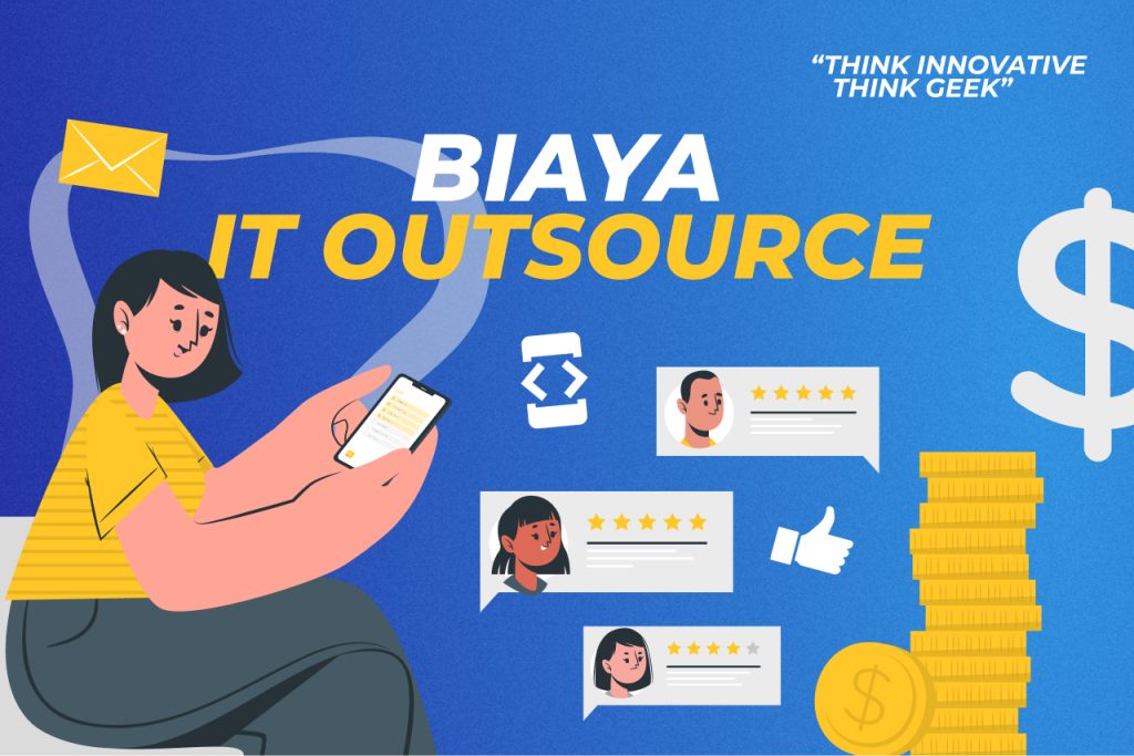 Mau Coba Outsourcing? Ini Biaya IT Outsource untuk Bisnis Anda!