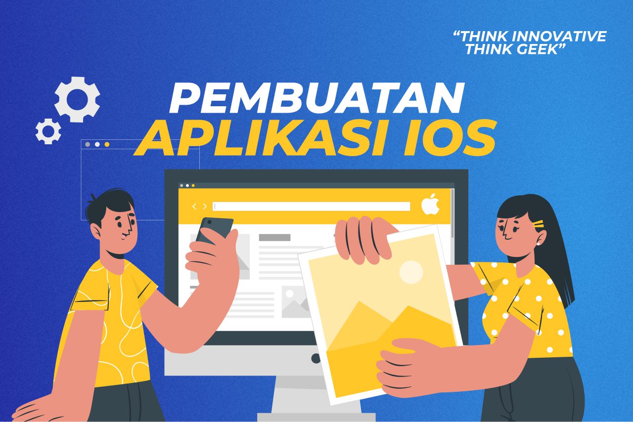 Ini Tahap Pembuatan Aplikasi iOS beserta Tools yang Digunakan