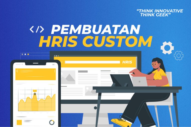 Wajib Tahu! Ini Dia Tahap Pembuatan HRIS Custom untuk Anda