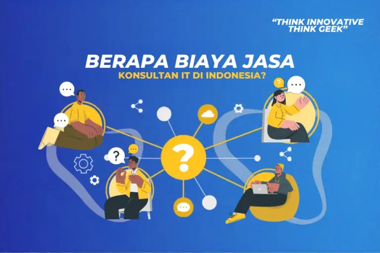 Biaya Jasa Konsultasi IT di Indonesia