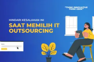 Kesalahan Memilih IT Outsourcing
