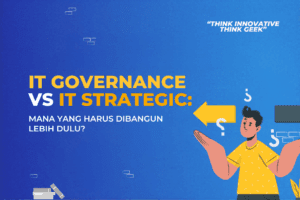 IT Governance vs IT Strategic Planning - Geekgarden
